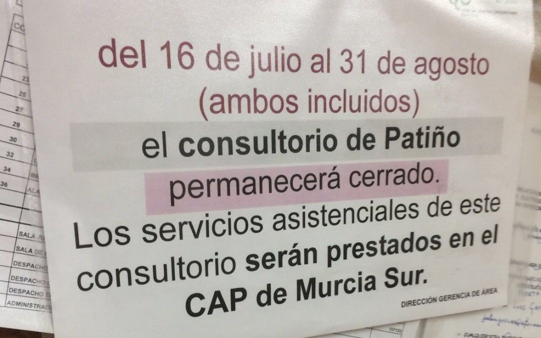 El PSOE critica la pasividad de Ballesta ante el cierre de consultorios médicos en Murcia durante el verano